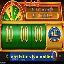 assistir viva online